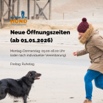 Wichtige Information – Anpassung unserer Öffnungszeiten ab 01.01.2026
